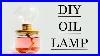 How To Make Oil Lamp Diy Oil Lamp At Home